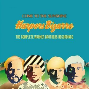 Come to the Sunshine: The Complete Warner Brothers Recordings