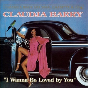 I Wanna Be Loved By You