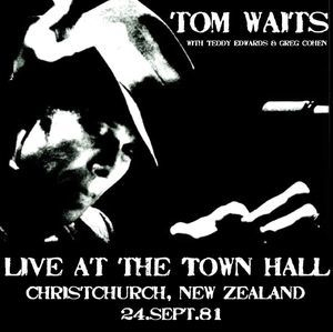 Live At The Town Hall, Christchurch, New Zeland 1981-09-24