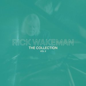 Rick Wakeman Collection, Vol. 2