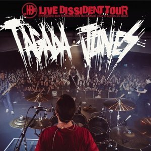 Live Dissident Tour (Enregistré aux Herbiers lors du festival 