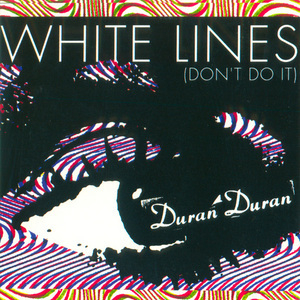 The Singles 1986-1995: 14. White Lines (don't Do It)