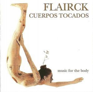 Cuerpos Tocados - Music For The Body