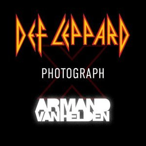 Photograph (Def Leppard x Armand Van Helden)