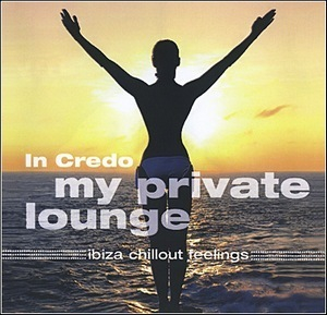 My Private Lounge (ibiza Chillout Feelings)