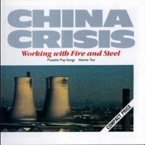 Working With Fire And Steel: Possible Pop Songs, Vol. 2