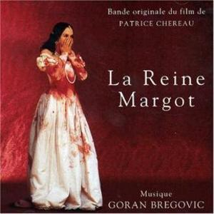 La Reine Margot