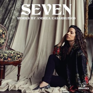 SEVEN: works by Andrea Casarrubios