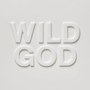 Nick Cave & The Bad Seeds - Wild God