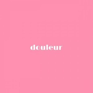 douleur