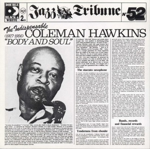 The Indispensable Coleman Hawkins ''Body And Soul'' (1927-1956)