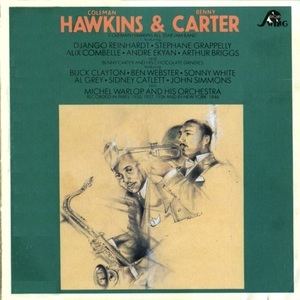 Coleman Hawkins & Benny Carter