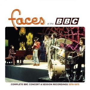 Faces at the BBC: Complete BBC Concert & Session Recordings (1970-1973)