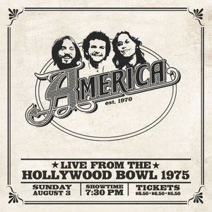 America: Live At The Hollywood Bowl 1975