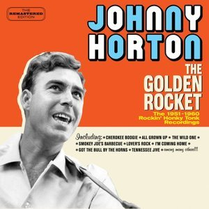 The Golden Rocket: The 1951-1960 Rockin' Honky Tonk Recordings