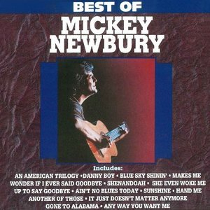 Best Of Mickey Newbury