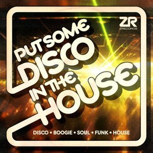 Joey Negro Presents Put Some Disco In The House