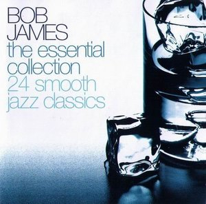 The Essential Collection 24 Smooth Jazz Classics