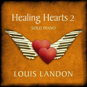Healing Hearts 2 - Solo Piano