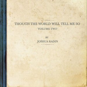 though the world will tell me so, vol. 2