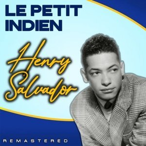 Le Petit Indien (Remastered)