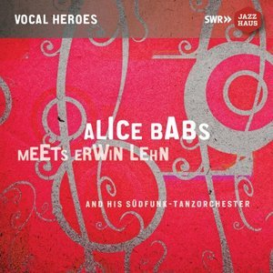 Alice Babs Meets Erwin Lehn & His Sudfunk Tanzorchester