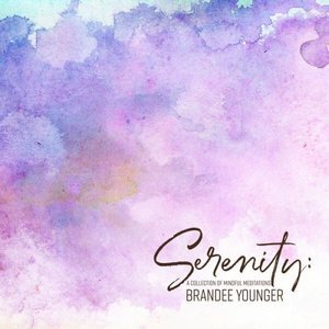 Serenity: A Collection Of Mindful Meditations