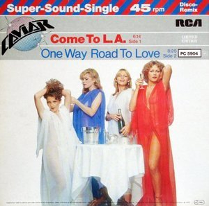 Come To L.A. / One Way Road To Love