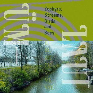 Zephyrs, Streams, Birds, and Bees