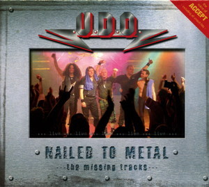 Nailed To Metal (The Missing Tracks)