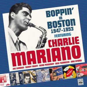 Boppin in Boston 1947-1953. Vol. 2 (Remastered)