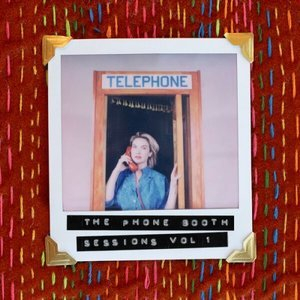 The Phone Booth Sessions, Vol. 1