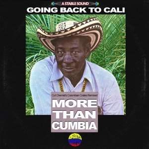 Going Back to Cali: Cut Chemists Colombian Crates Remixed