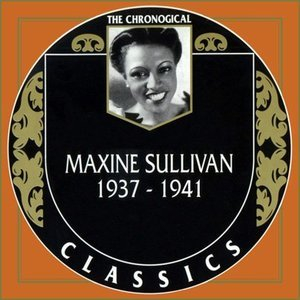 Maxine Sullivan (1937-1941)