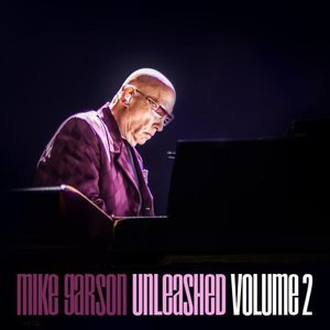 Mike Garson Unleashed, Vol. 2