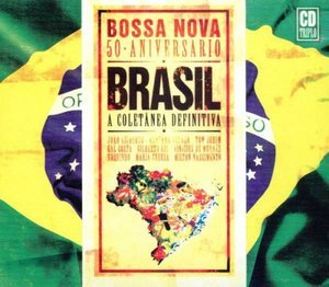 Brasil - Bossa Nova 50 Aniversario - A Coletanea Definitiva