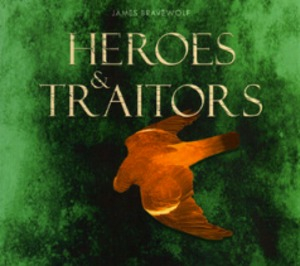 Heroes & Traitors