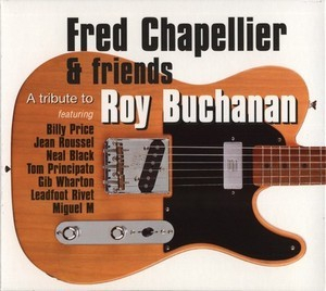 A Tribute To Roy Buchanan