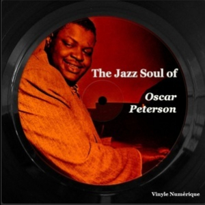 The Jazz Soul of Oscar Peterson