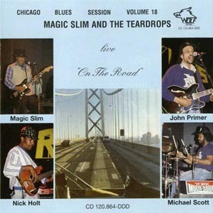 [vol.18] Magic Slim & The Teardrops: Live On The Road