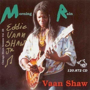 [vol.26] Eddie Vaan Shaw (morning Rain)