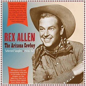 The Arizona Cowboy: Selected Singles 1946-62