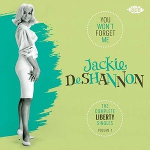 You Wont Forget Me: The Complete Liberty Singles Volume 1