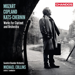 Mozart, Copland & Kats-Chernin: Works for Clarinet & Orchestra