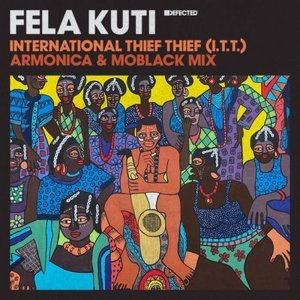 International Thief Thief (Armonica & MoBlack Mix)
