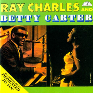 Ray Charles And Betty Carter / Dedicated To You