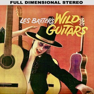 Les Baxters Wild Guitars!