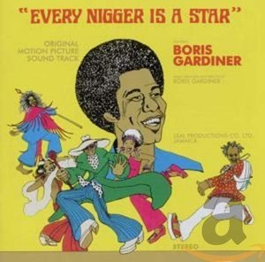 Every Nigger Is A Star