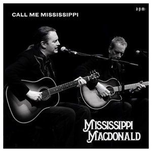 Call Me Mississippi (acoustic)