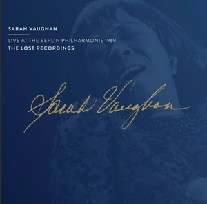 The Lost Recordings (Live at the Berlin Philharmonie 1969)